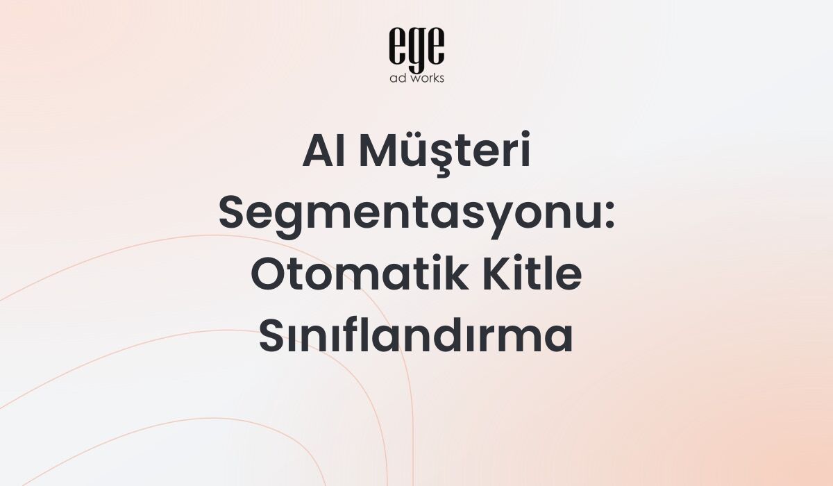 Yapay zeka destekli müşteri segmentasyonu ve otomatik kitle sınıflandırma görseli