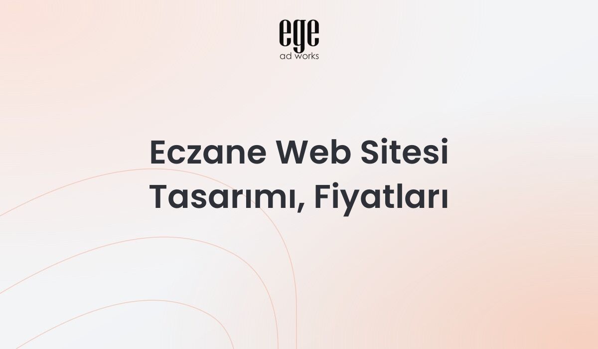 Eczane Web Sitesi Tasarımı, Fiyatları 2026