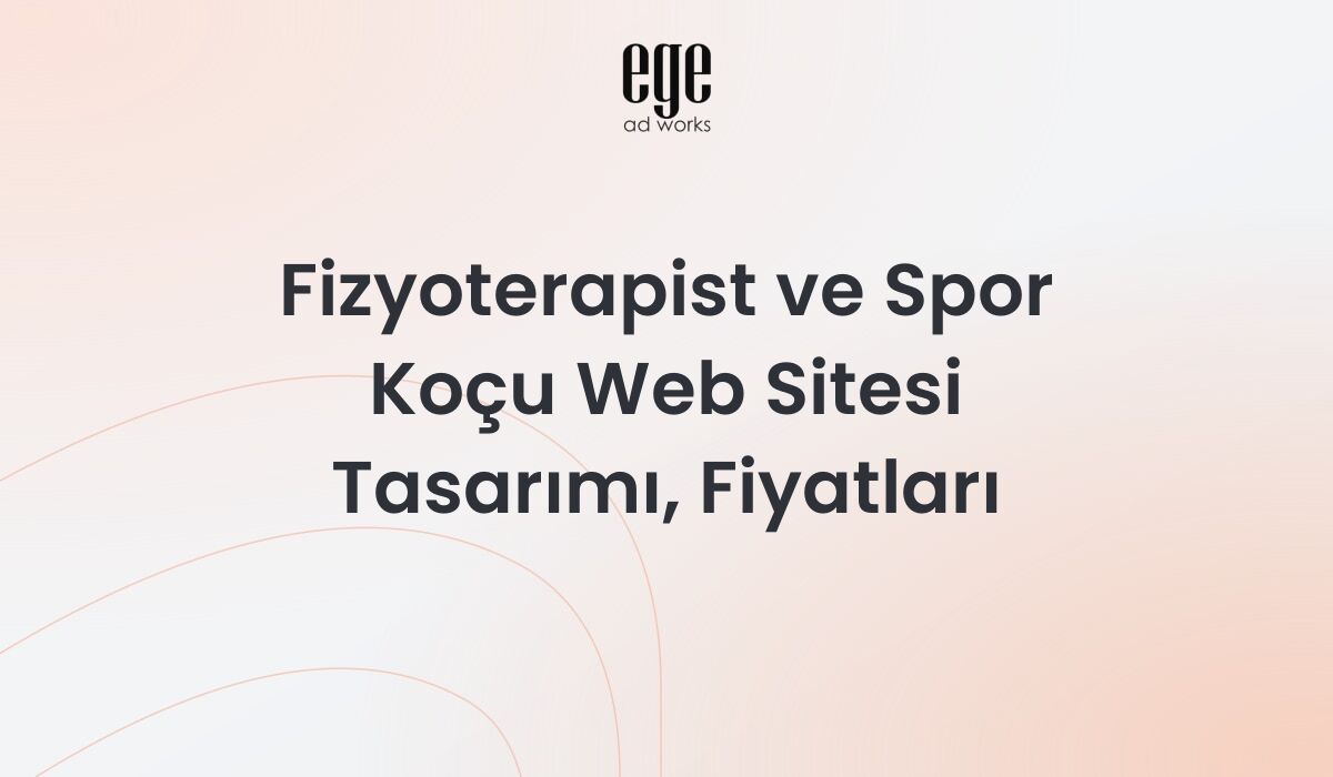 Fizyoterapist ve Spor Koçu Web Sitesi Tasarımı, Fiyatları 2026