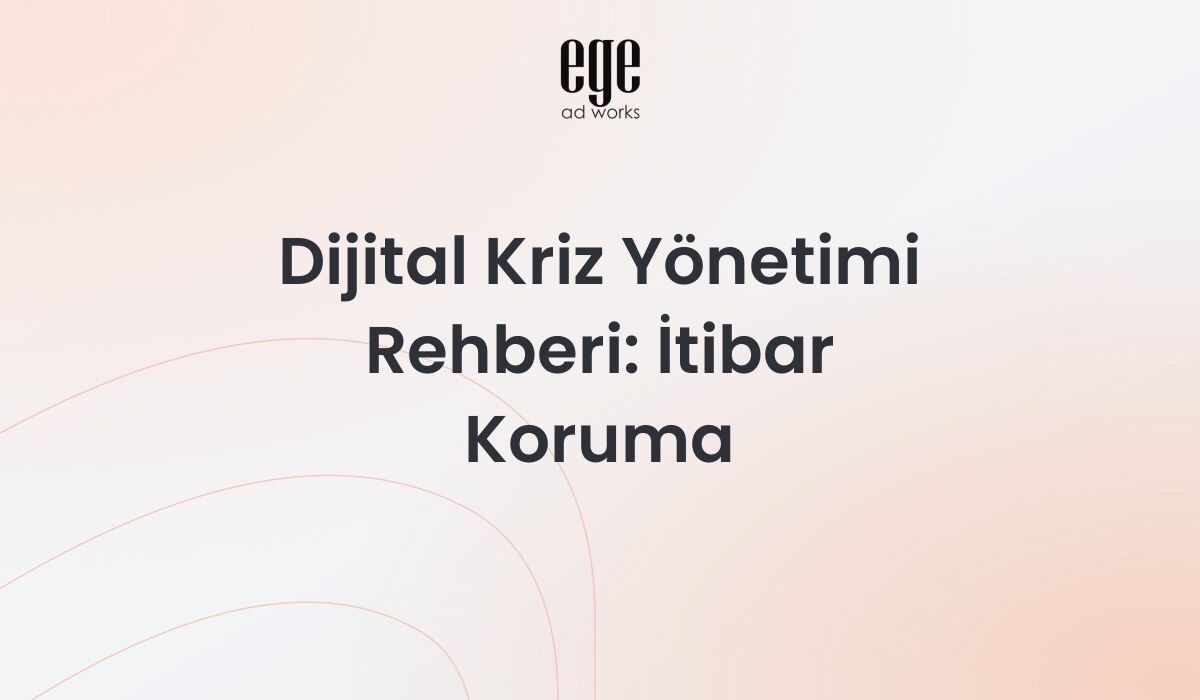 Dijital Kriz Yönetimi