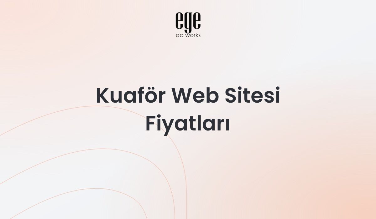 Kuaför Web Sitesi Fiyatları: Profesyonel Rehber 2026