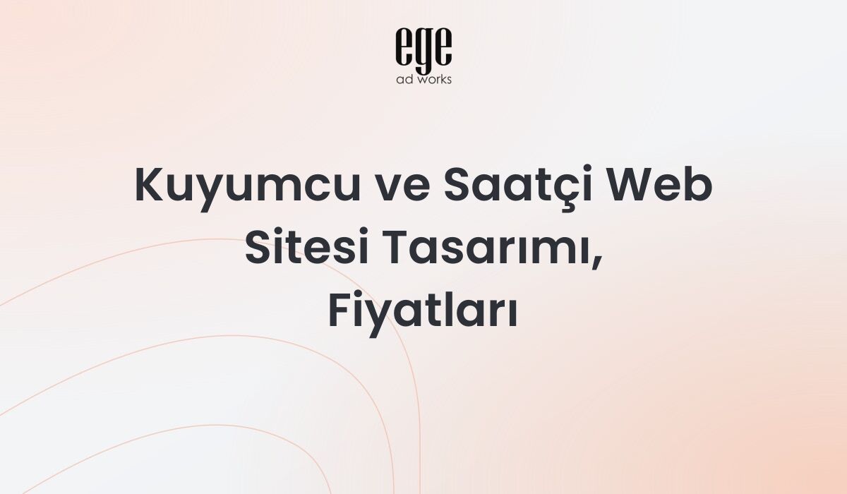 Kuyumcu ve Saatçi Web Sitesi Tasarımı, Fiyatları 2026