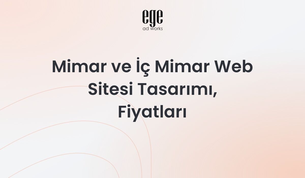 Mimar ve İç Mimar Web Sitesi Tasarımı, Fiyatları 2026