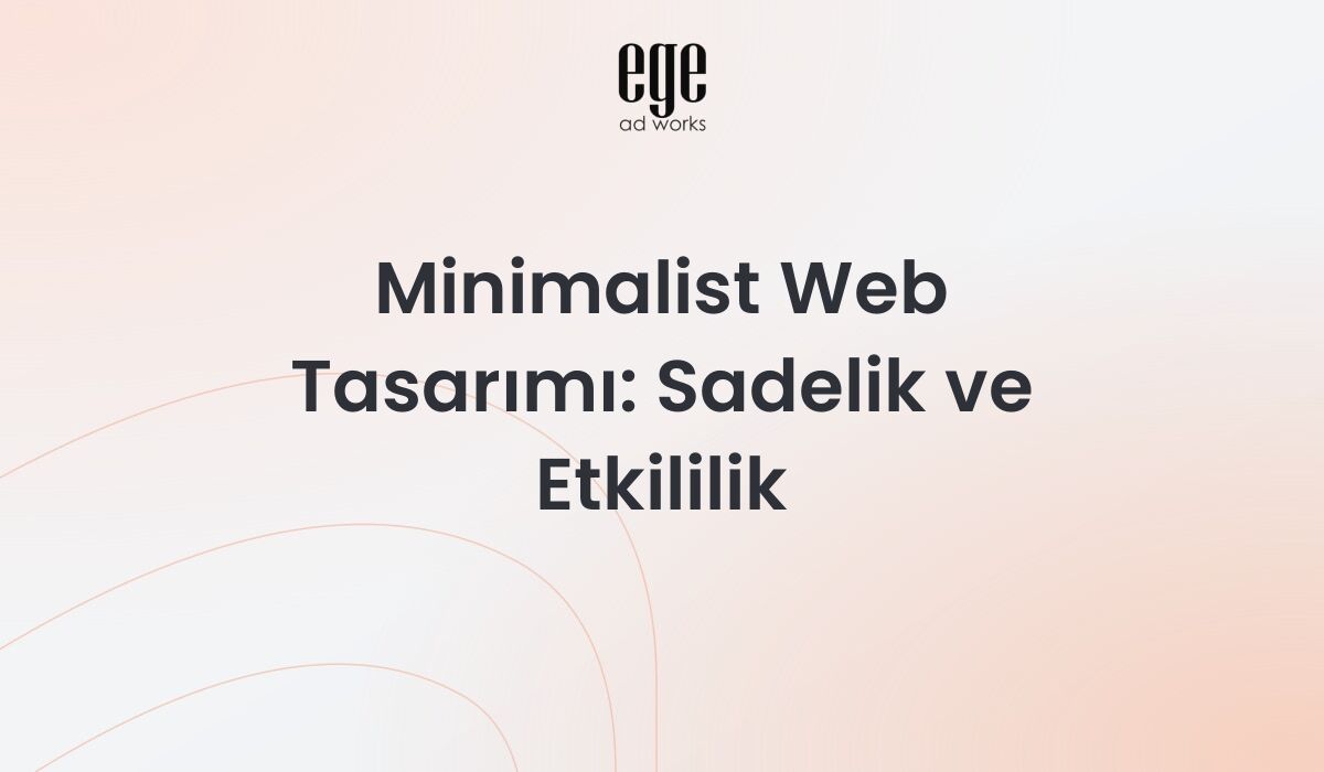 Minimalist Web Tasarımı