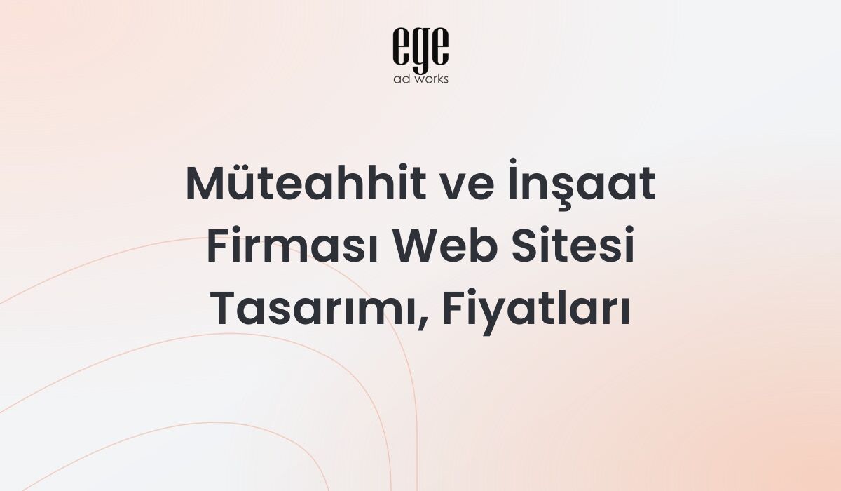 Müteahhit ve İnşaat Firması Web Sitesi Tasarımı, Fiyatları 2026
