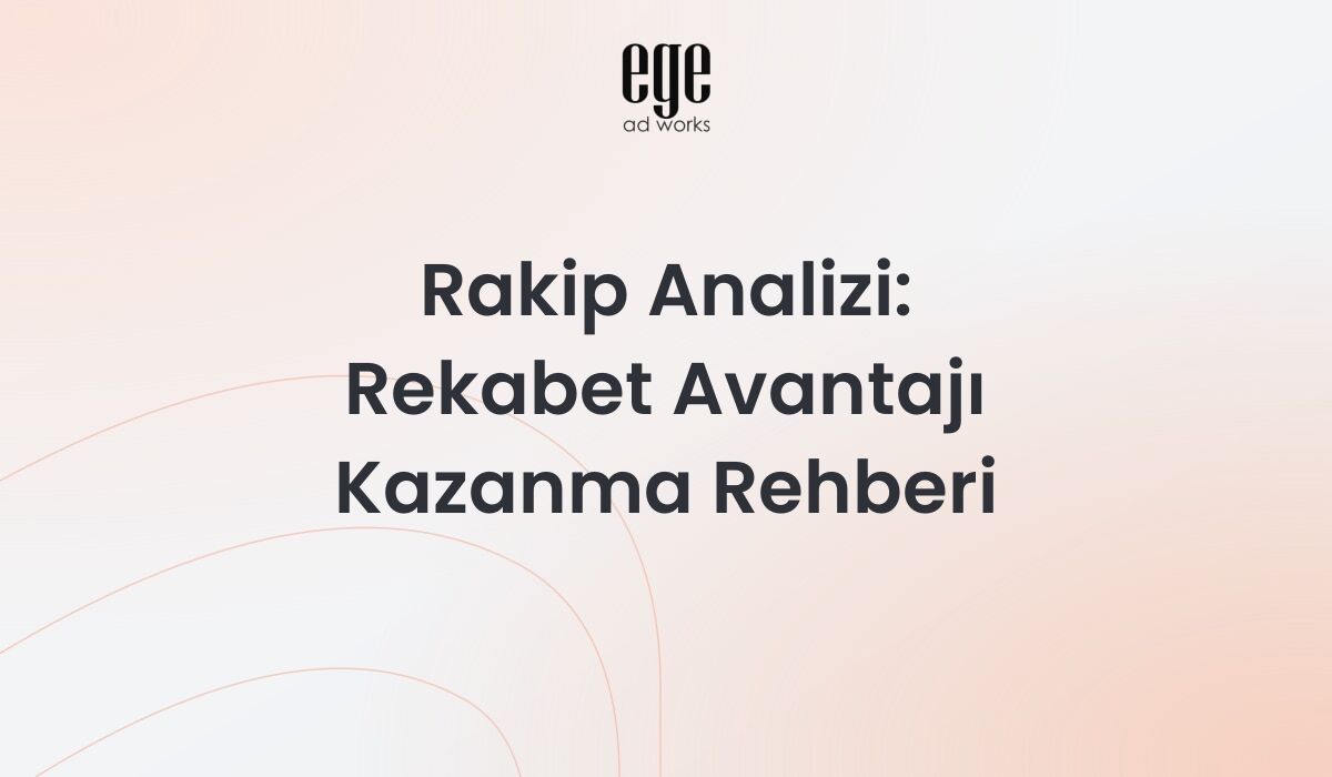 Rakip Analizi