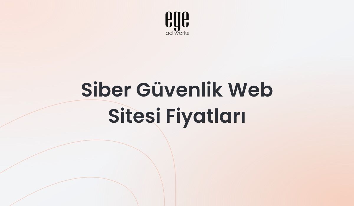 Siber Güvenlik Web Sitesi Fiyatları: Kapsamlı Rehber 2026