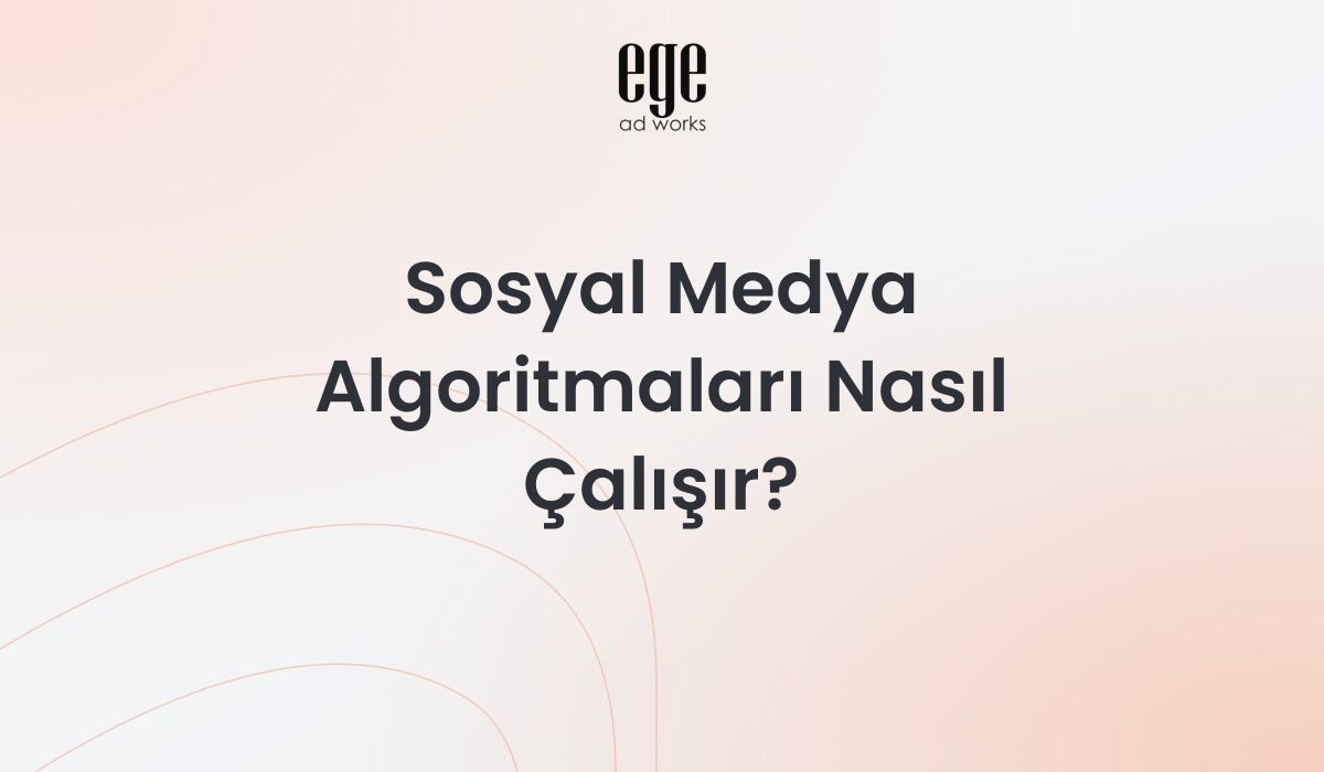 Sosyal Medya Algoritmaları
