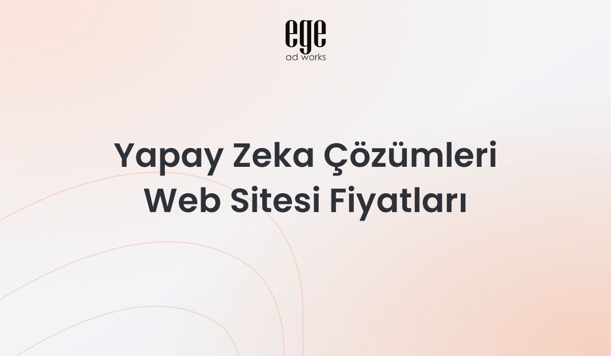Yapay Zeka Çözümleri Web Sitesi Fiyatları: Kapsamlı Rehber 2026